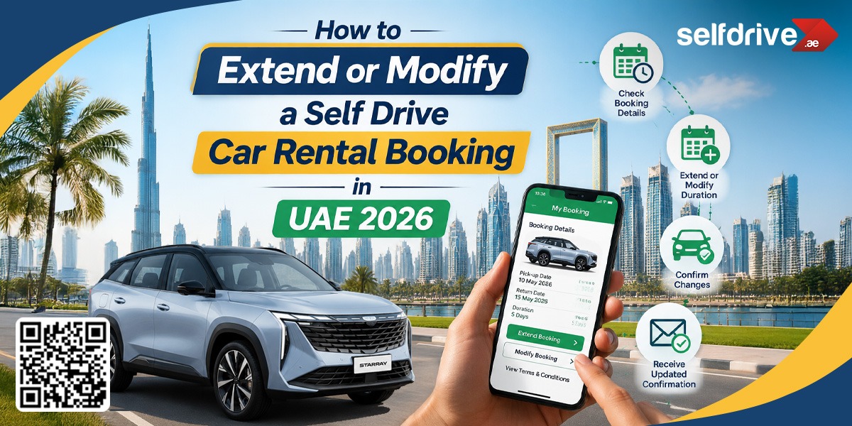 Advertisement showing a silver SUV parked with a city skyline in the background. A hand holds a phone displaying car rental booking details. Icons on the right illustrate steps for modifying a booking. Text reads: 'How to Extend or Modify a Self Drive Car Rental Booking in UAE 2026.' Includes a QR code and 'selfdrive.ae' logo.